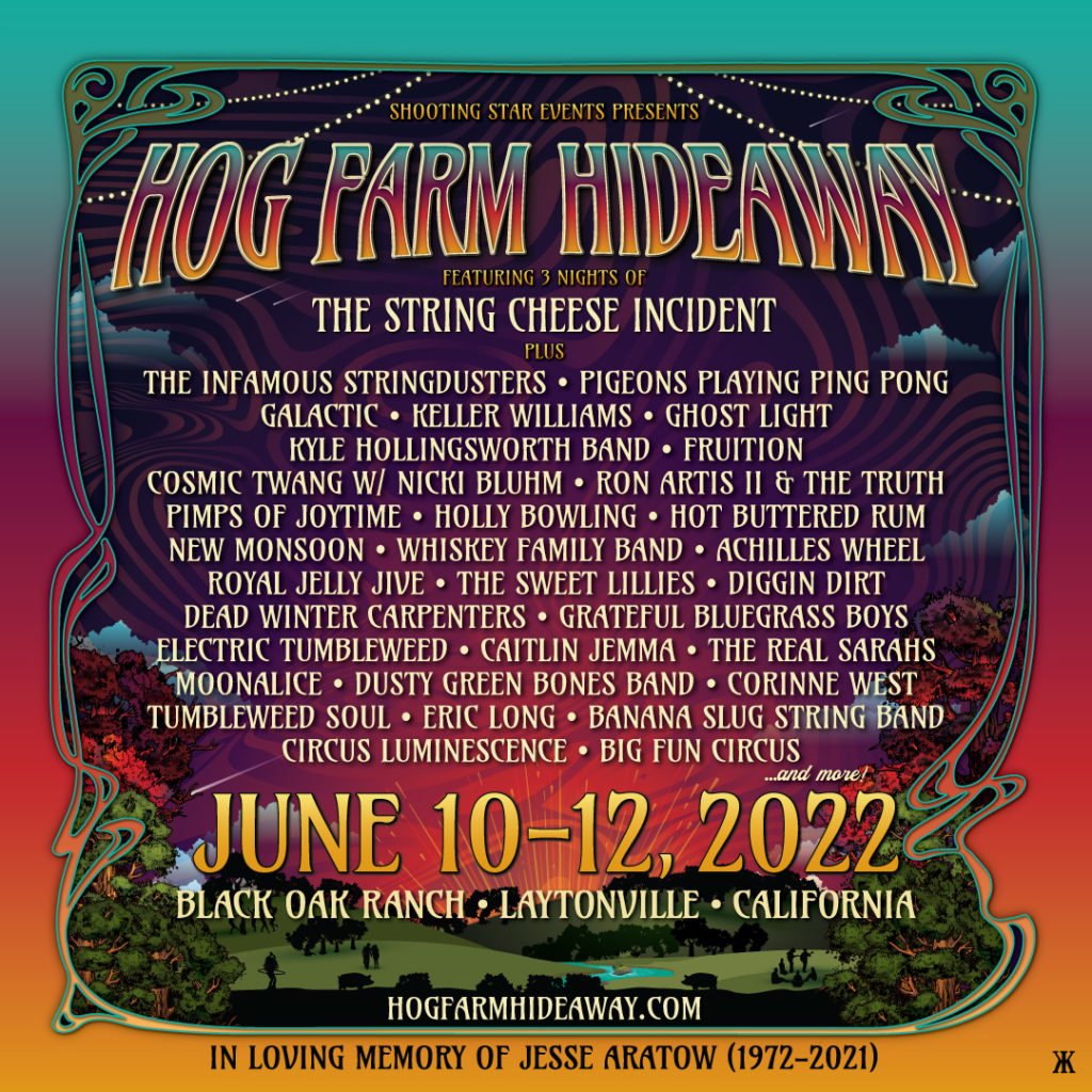 The Hog Farm Hideaway 2022 Lineup Announced 🐷 The String Cheese Incident
